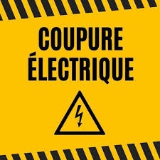 ⚡ COUPURES D’ÉLECTRICITÉ – INFORMATION IMPORTANTE ⚡